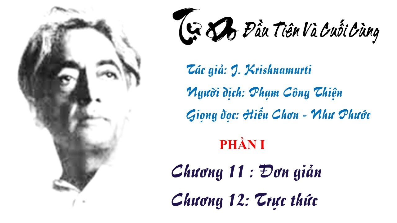 Đơn giản - Trực thức 🕮 Tự do đầu tiên và cuối cùng - J. Krishnamurti