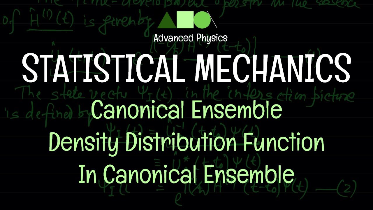 Statistical Mechanics - Canonical Ensemble : Density Distribution Function In Canonical Ensemble