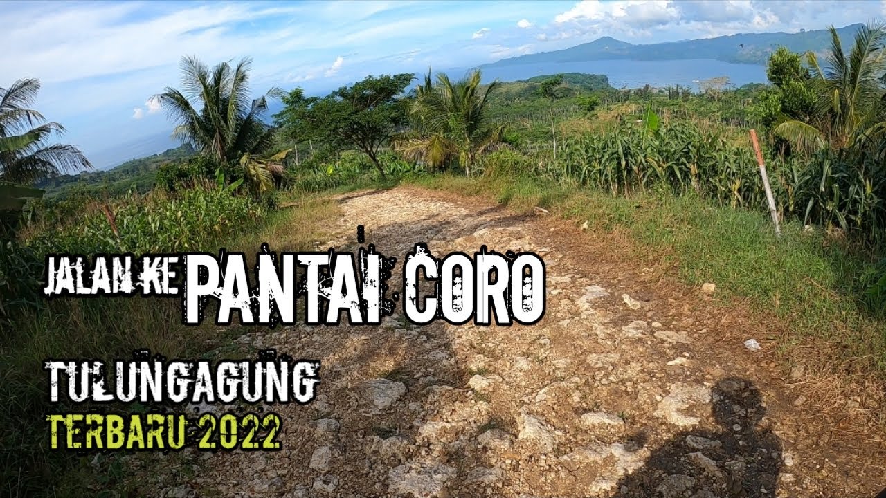 Jalan ke Pantai Coro, Salah Satu Pantai Indah yang ada di Tulungagung Jawa Timur