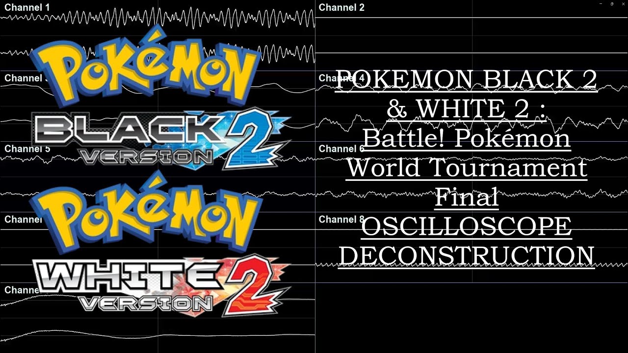 Pokémon Black 2 and White 2 (NDS) - Pokémon World Tournament Final [Oscilloscope Deconstruction]