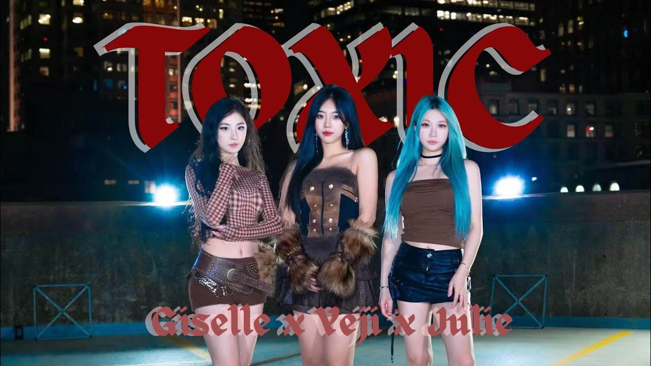 [KPOP Dance in Public] Giselle × Yeji × Julie- 'Toxic' dance cover by @G-powerDanceCrew 