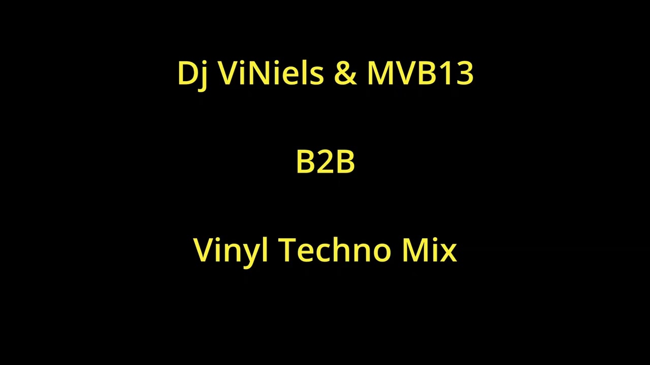 Vinyl Techno Mix - B2B