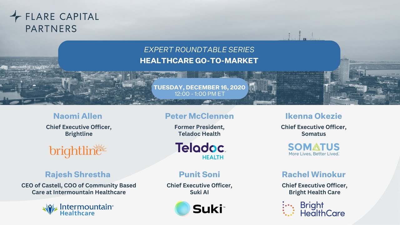 Flare Capital Expert Roundtable Series #1: Healthcare Go-To-Market