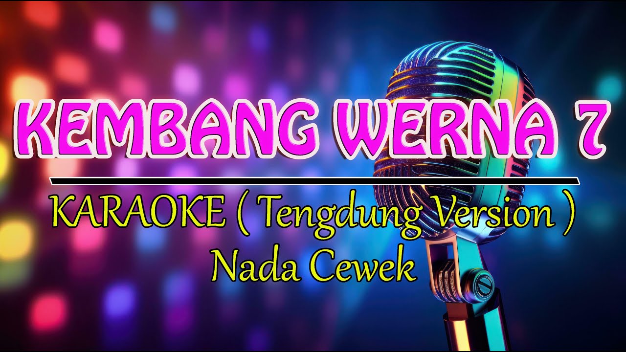 KEMBANG WERNA PITU@HJ. DUNIAWATI ( KARAOKE CEWEK )