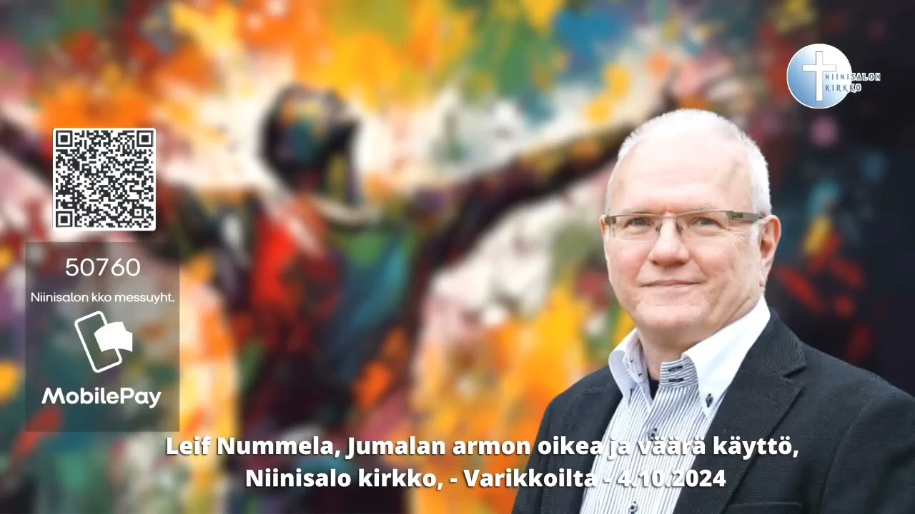 Leif Nummela - Jumalan armon oikea ja väärä käyttö