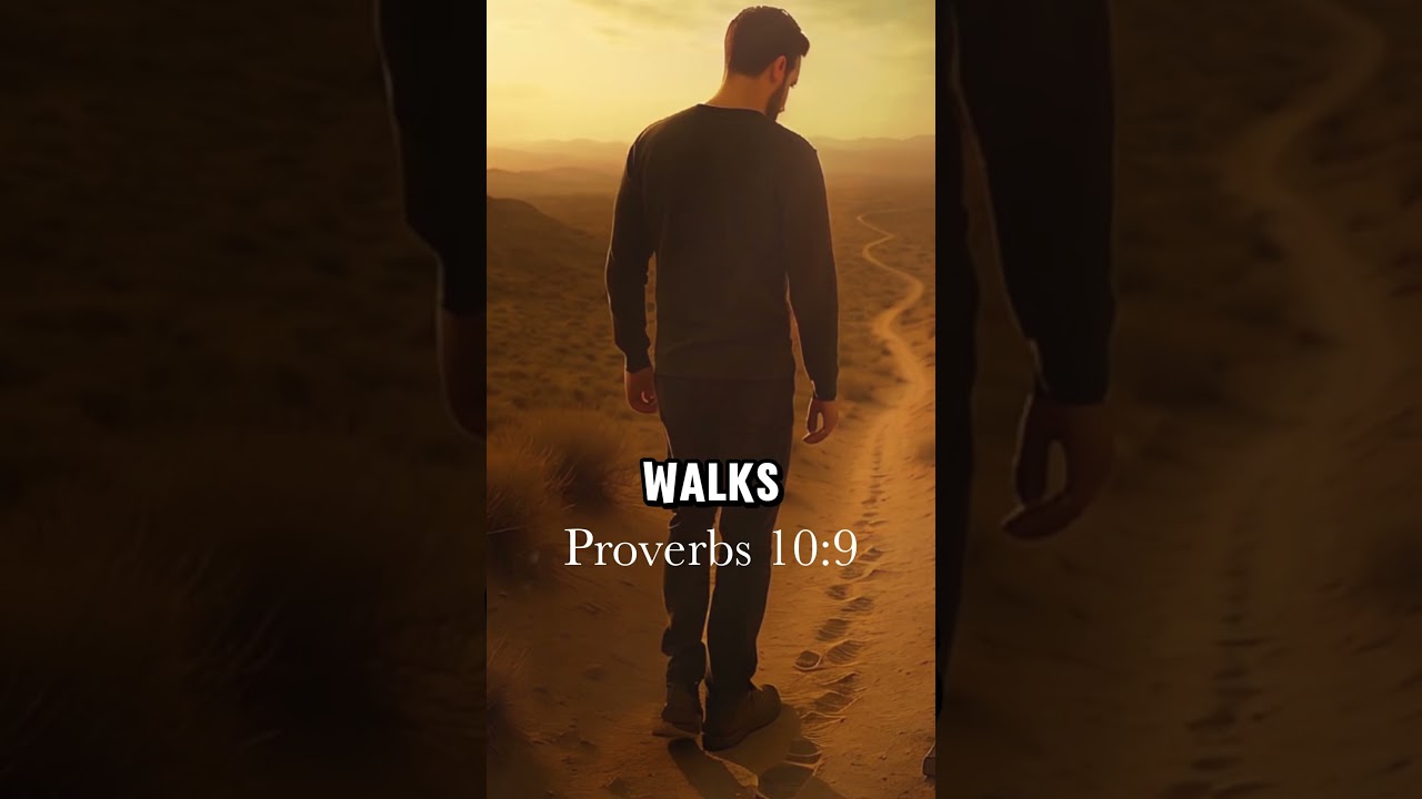 Integrity Walks Securely | Proverbs 10:9 #Bible #Integrity #shorts