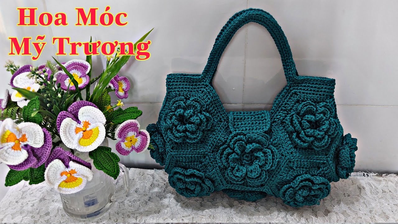 265ll.Hướng Dẫn Móc Túi Xách.💥How to crochet a bag.❤️Hoa Móc Mỹ Trương