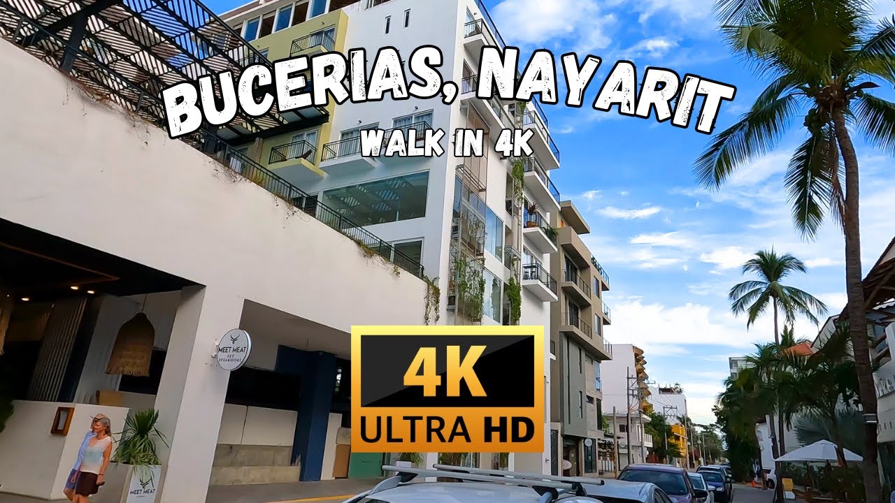 A walking tour of Bucerías, Nayarit in 4K