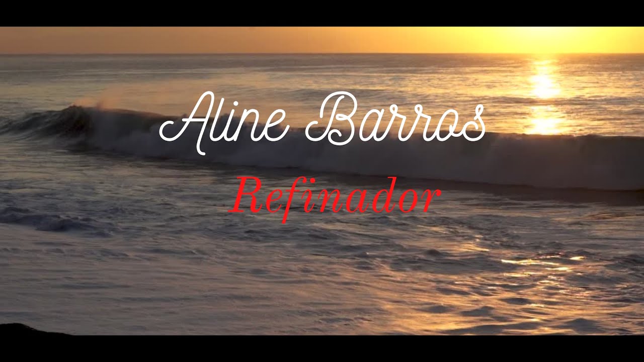 Aline Barros - Refinador (COM LETRA)