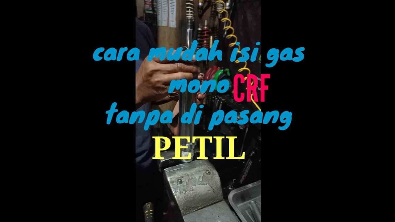 Cara mudah service shock mono crf L isi gas tanpa pasang pentiL