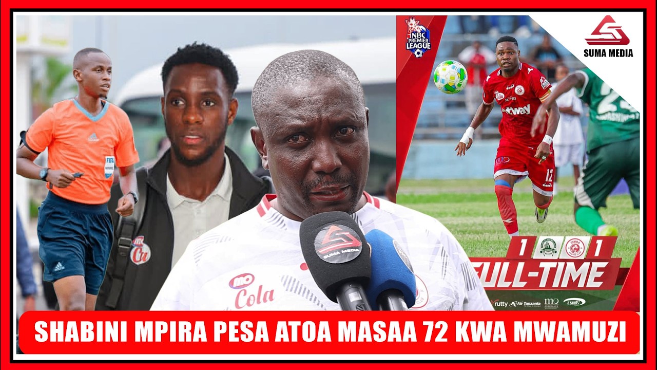 SHABANI MPIRA PESA AMPASUA MWAMUZI /ATOA  MASAA 72 KWA BODI  YA LIGI KUTOA MAAMUZI  JUU YA PENALT