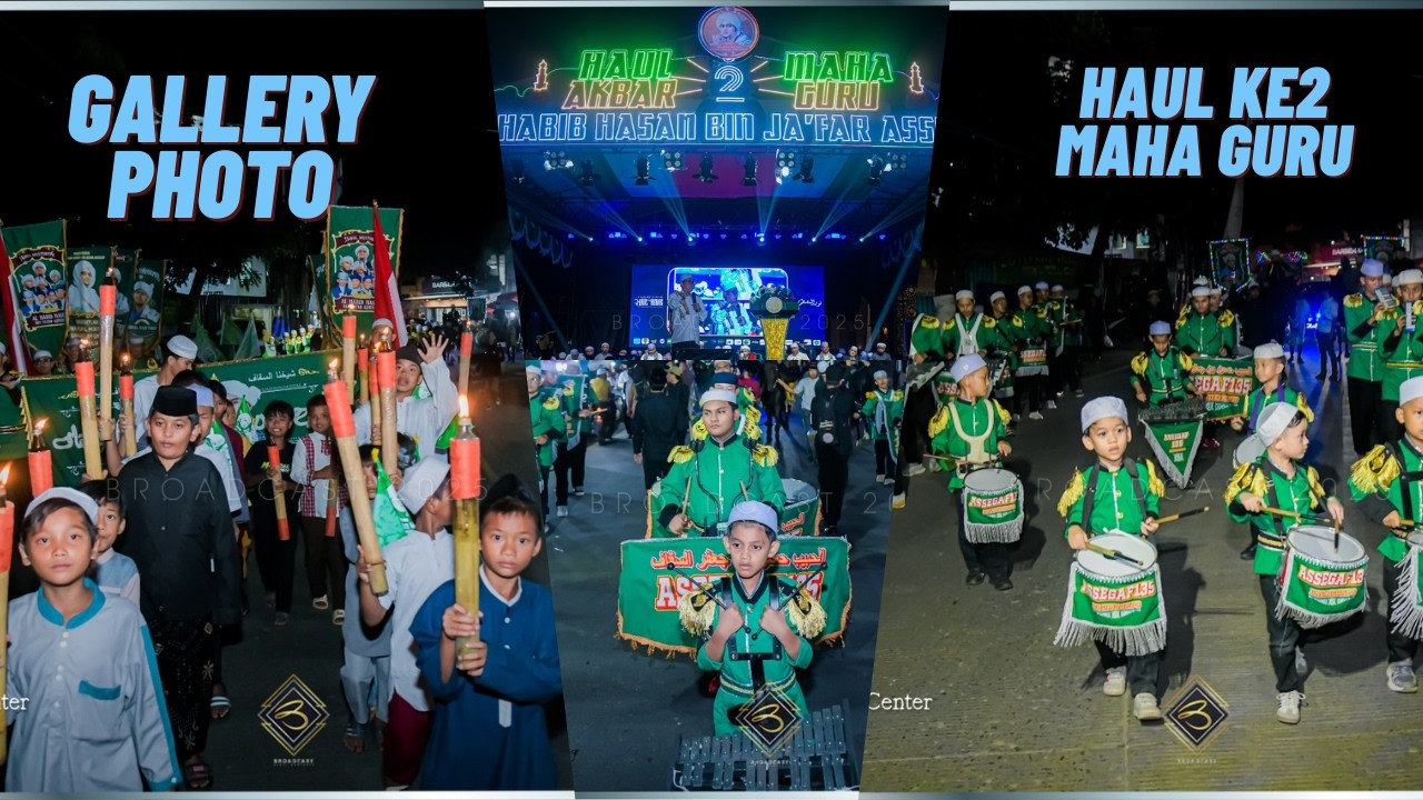 [ Gallery Photo ] Haul ke2 Maha Guru - Al Habib Hasan Bin Ja'far Assegaf