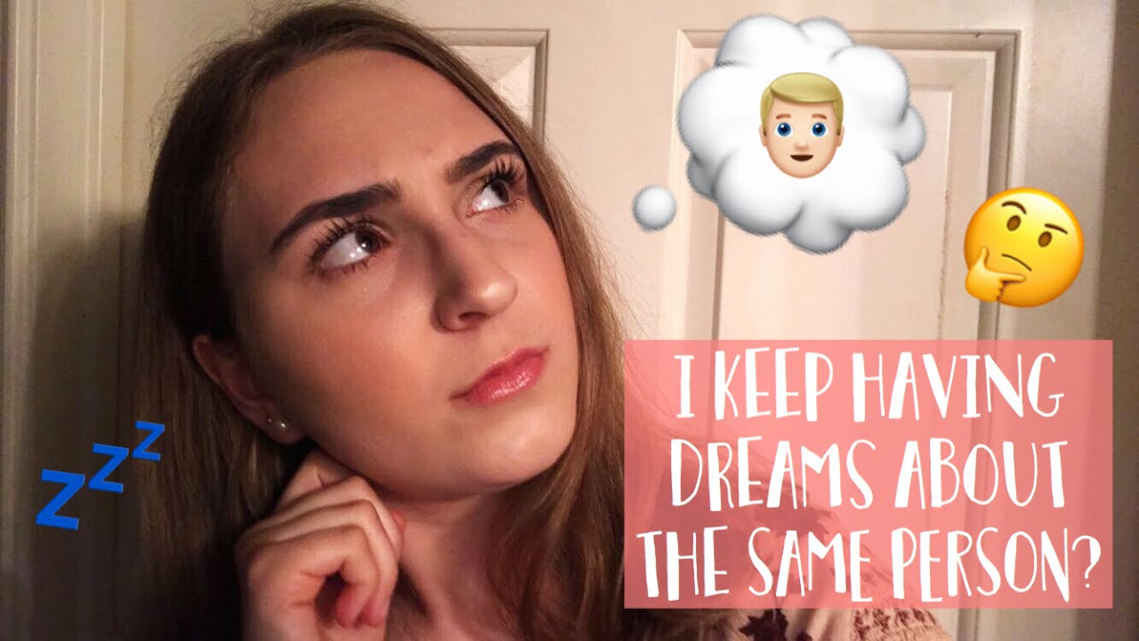 I Keep Having Dreams About The Same Person? || Lauren Bartling