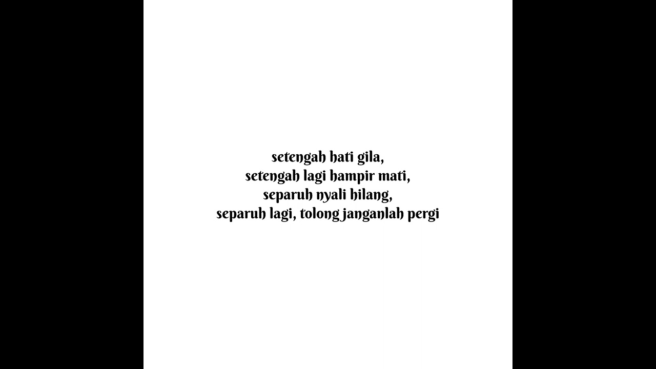 setengah gila (lirik)