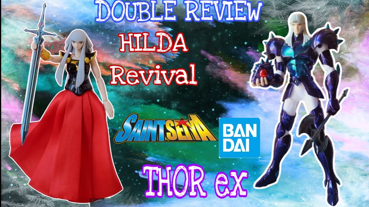 La Collection d'Atlas : Double Review Hilda Revival et Thor EX Saint Seiya Myth Cloth