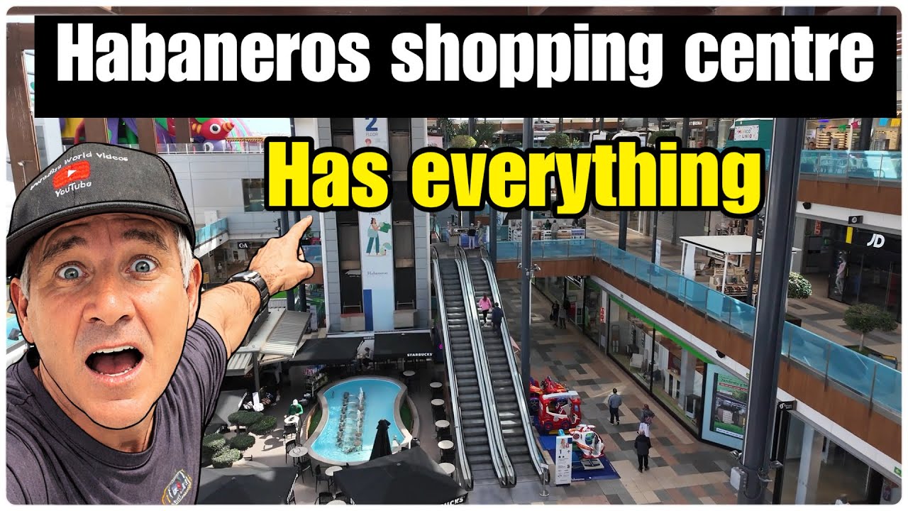 What&rsquo;s Inside Habaneras Shopping Centre in torrevieja ?