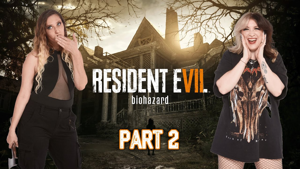 RESIDENT EVIL 7 | Part 2 | Everything is Gross
