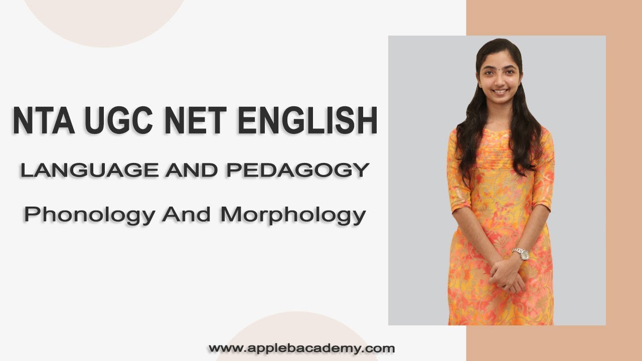 NTA UGC NET ENGLISH ONLINE COACHING - LANGUAGE & PEDAGOGY - PHONOLOGY & MORPHOLOGY