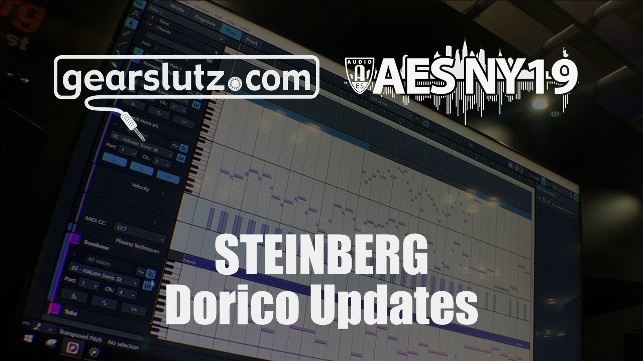 Steinberg Dorico Updates - Gearslutz @ AES 2019