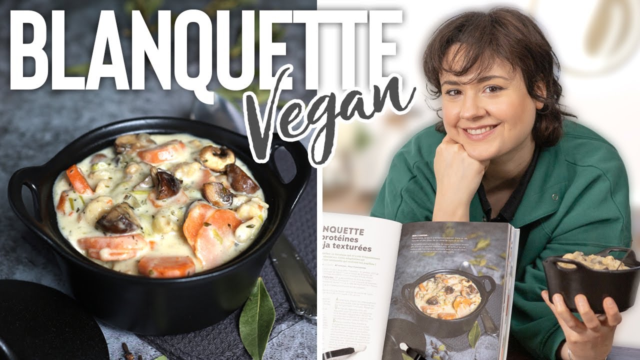BLANQUETTE VEGAN AUX PST