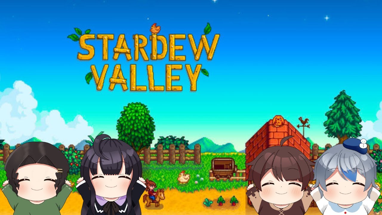はじめてのSTARDEW VALLEY！！1３回目！　ゆき/まいきー/れとぶき/紫蝶メア