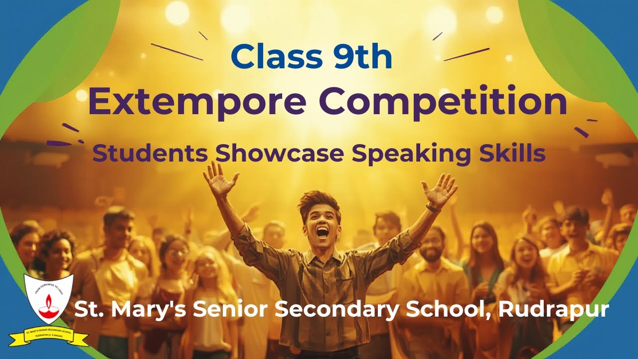 Class 9 Extempore Competition 🎤 | Students Showcase Speaking Skills | 2025-26|St. Mary's School