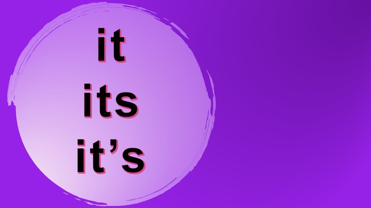 İngilis dili - It, its, it's