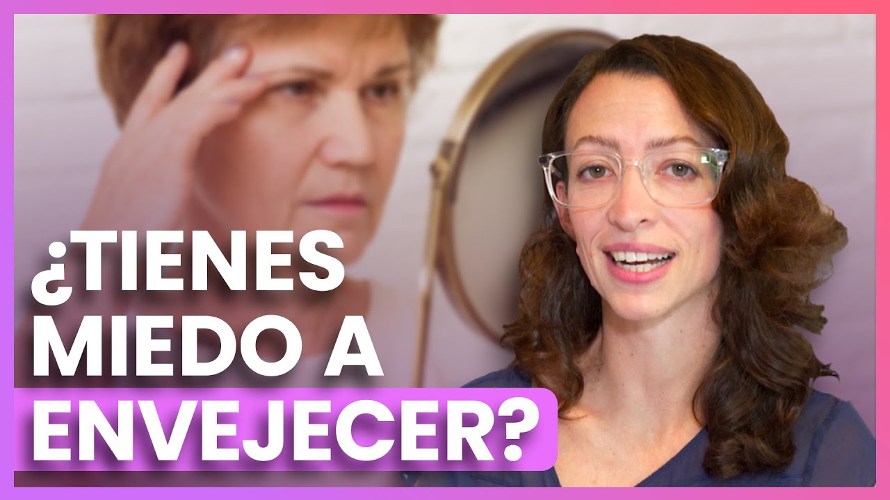 &iquest;Miedo a envejecer? 👴👵