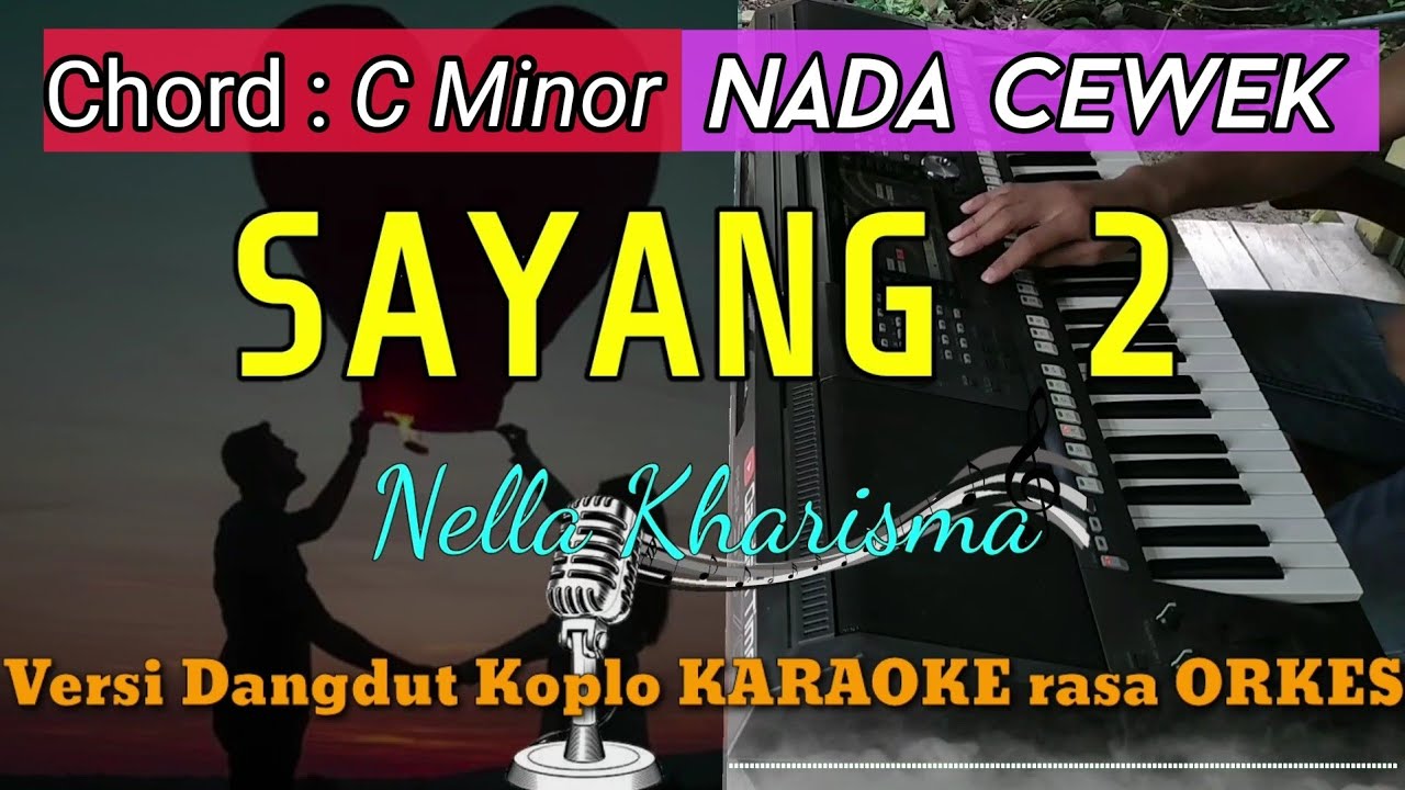 SAYANG 2 - Versi Dangdut Koplo KARAOKE rasa ORKES Yamaha PSR S970