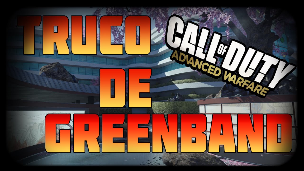 Truco Salir del mapa 'Greenband'' - Advanced Warfare