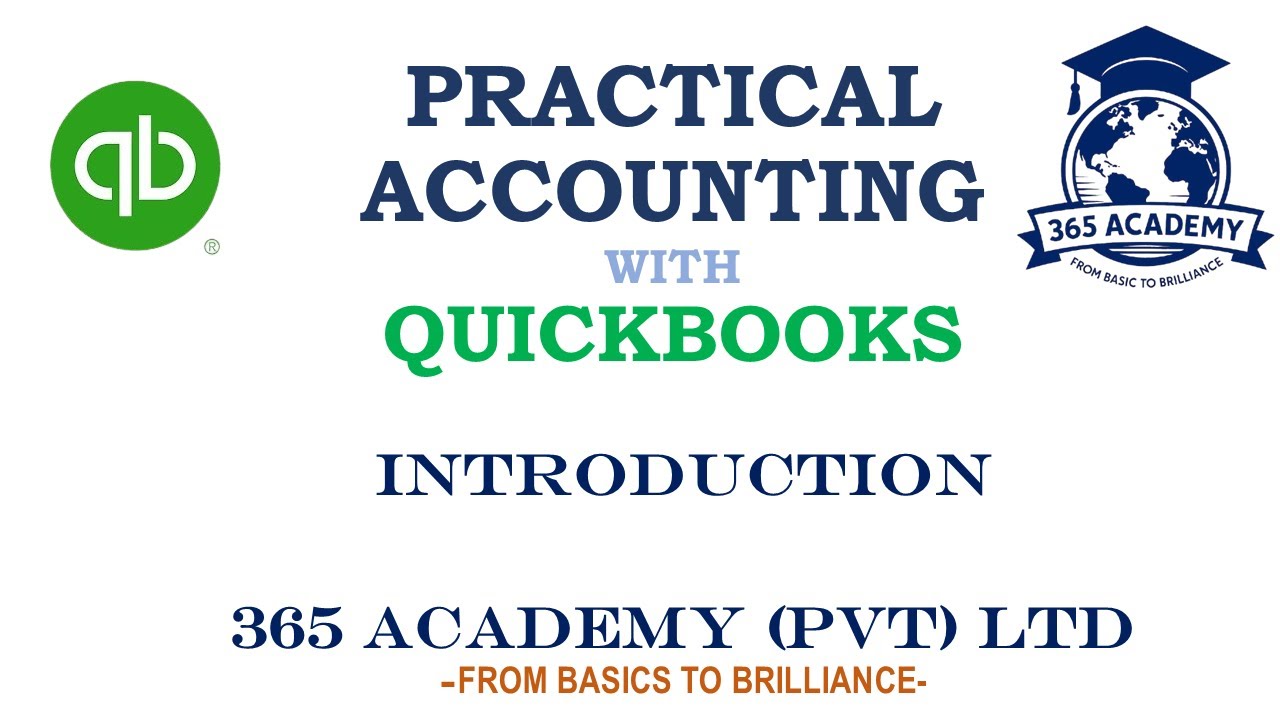 Practical Accounting With Quick-Books 4th Batch Free Session