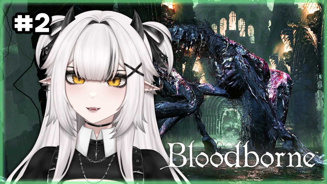 Revisiting My WORST Enemy - Ciri plays Bloodborne (Part 2)