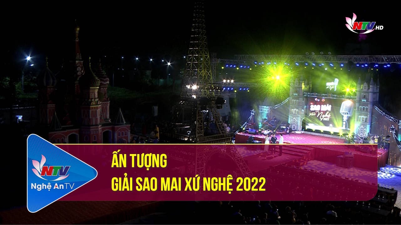 Ấn tượng Giải Sao Mai xứ Nghệ 2022