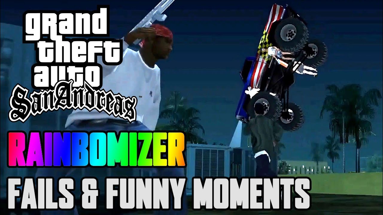 GTA San Andreas Rainbomizer 3.0 Walkthrough - Fails & Funny Moments