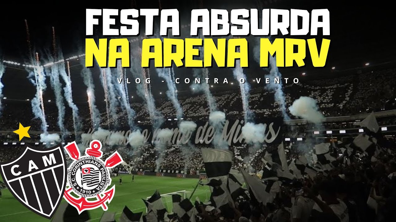GALO 2 X 1 Corinthians - FESTA ESPETACULAR NA ARENA MRV