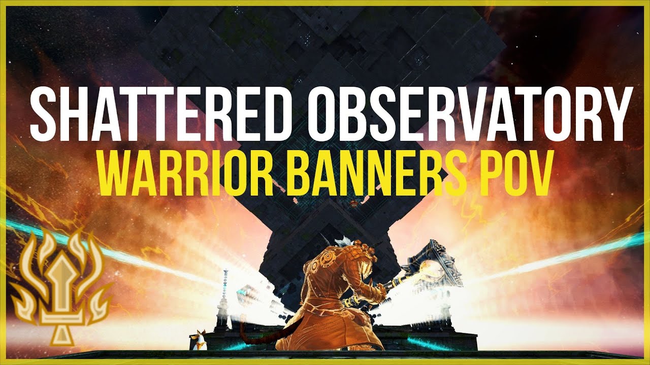 Guild Wars 2 - Fractal 99CM (Shattered Observatory) Guide as Warrior Banners POV