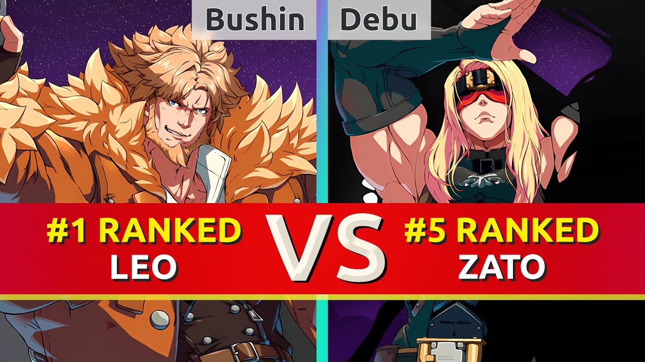 GGST ▰ Bushin (#1 Ranked Leo) vs Debu (#5 Ranked Zato). High Level Gameplay