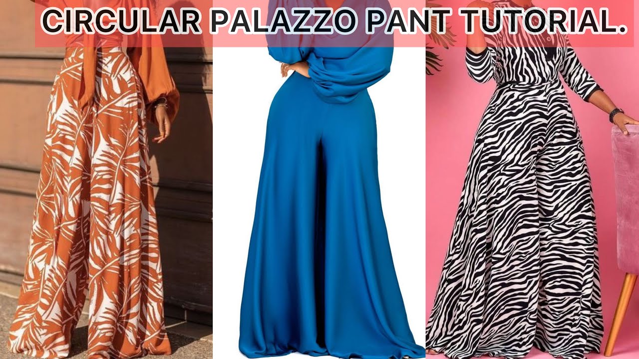 Circular Palazzo Pant Cutting And Stitching Tutorial / How To Cut And Sew A Flare Palazzo Pant.