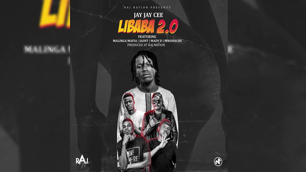 Libaba 2 0 - Jay Jay Cee ft Malinga Mafia x Mady P x Saint x Mwanache ( Official Audio )