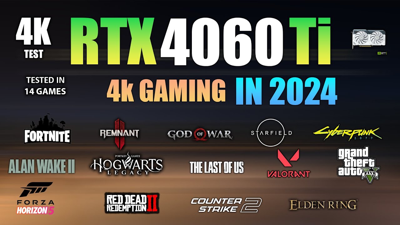 RTX 4060 Ti : 4K Gaming Test in 2024