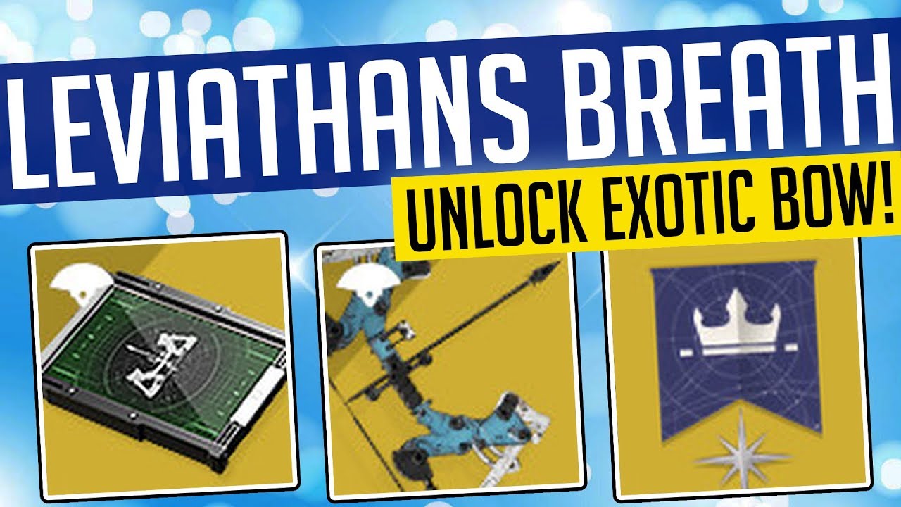 Destiny 2 | LEVIATHANS BREATH - Quest Guide! How To Get Exotic Heavy Bow!