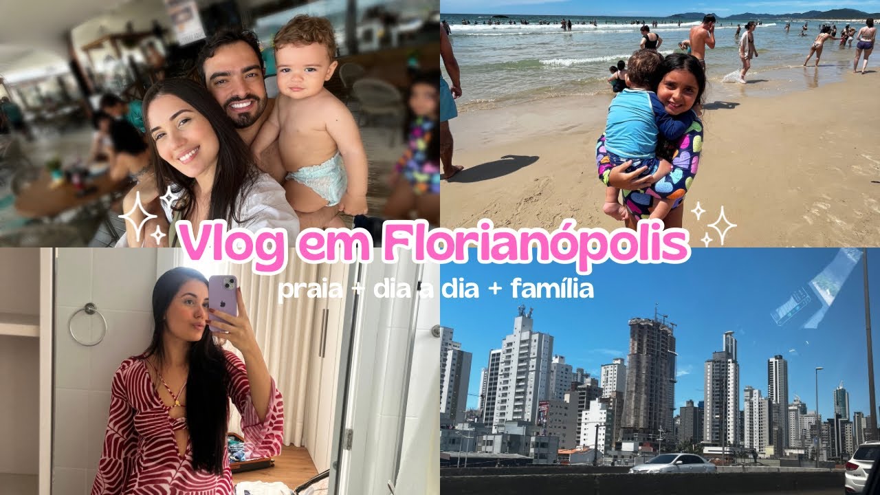 Vlog de viagem | Floripa com a família 🌴🌊