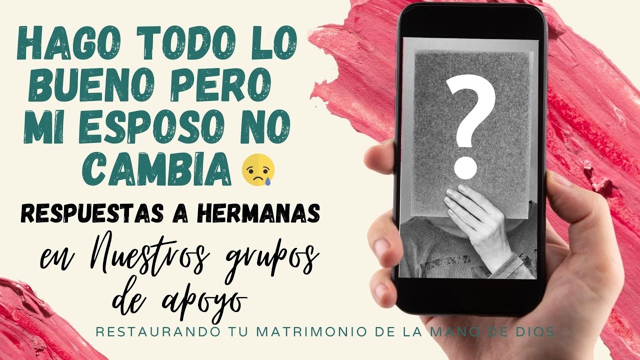 ¿Tu ESPOSO NO CAMBIA?  Esto debes HACER
(Restauración matrimonial)