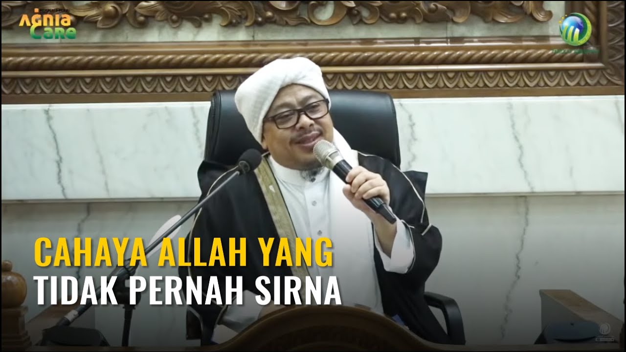 [LIVE] CAHAYA ALLAH YANG TIDAK PERNAH SIRNA - Syekh Akbar M. Fathurahman | Kajian Tasawuf