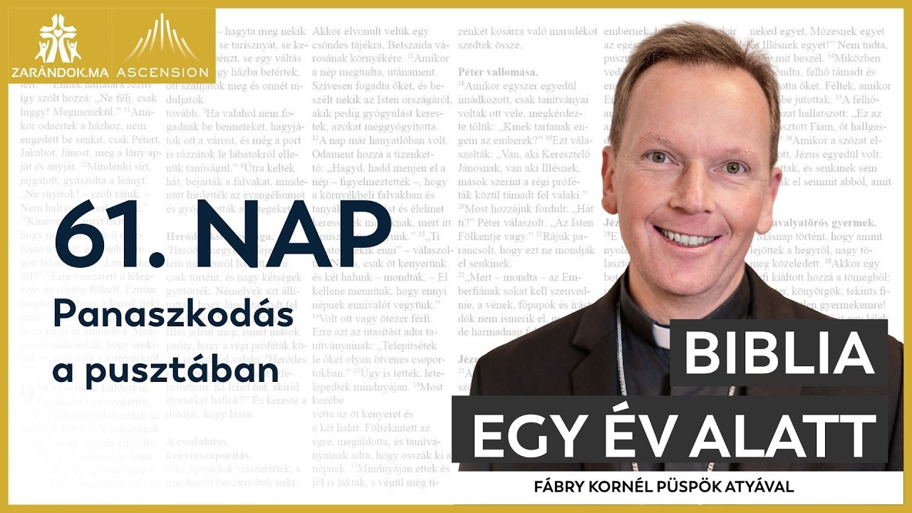 61. nap: Panaszkodás a pusztában – Biblia egy év alatt podcast