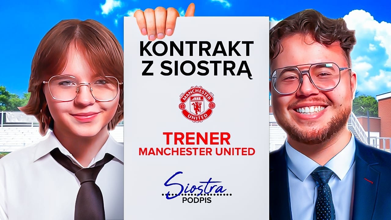 MOJA SIOSTRA przejmuje MANCHESTER UNITED 😱