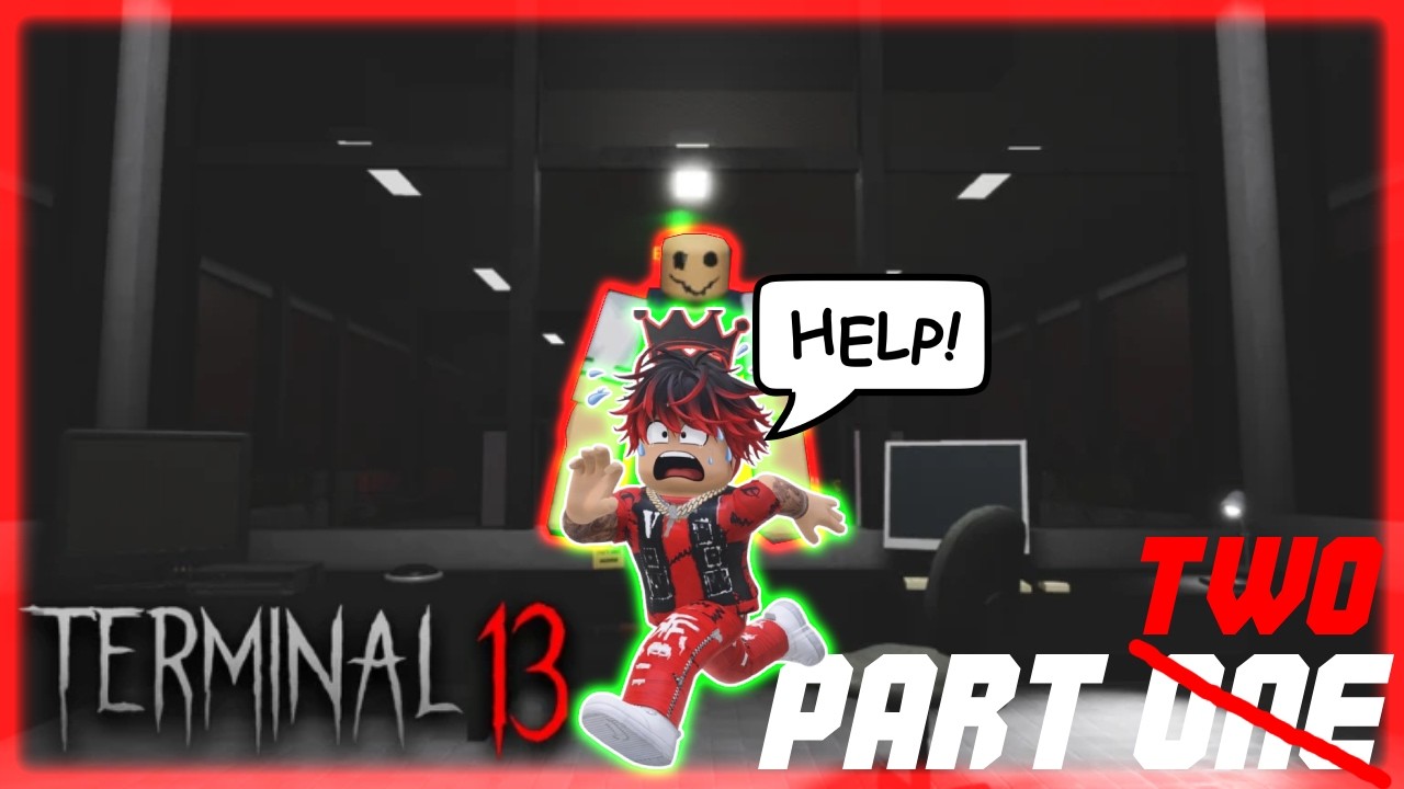 Terminal 13: A Roblox Horror Game (Part 2)