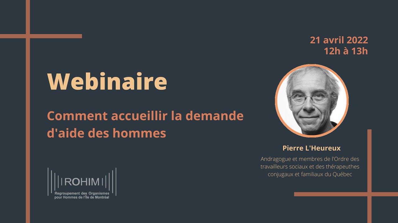 Webinaire - Comment accueillir la demande d'aide des hommes