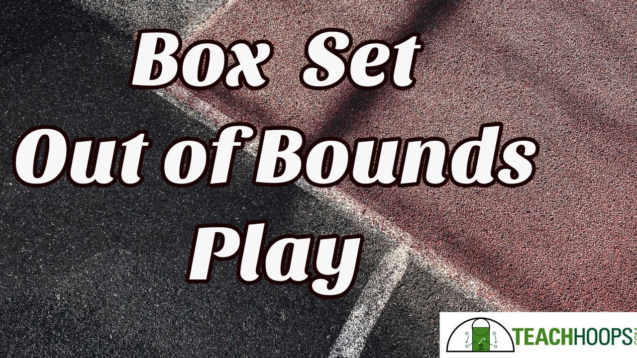 Basketball Out of Bounds Play ( Box Set)