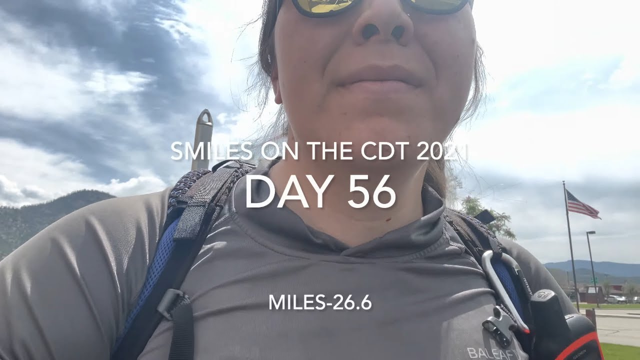 CDT 2021- Day 56- EVERYTHING CHANGES